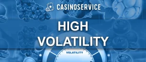 High Volatility Slots